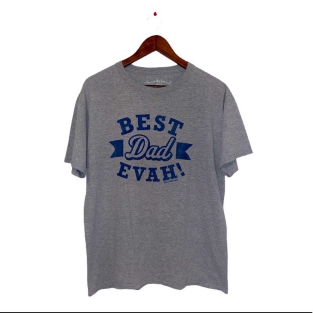Best Dad Evah Short Sleeve Tee